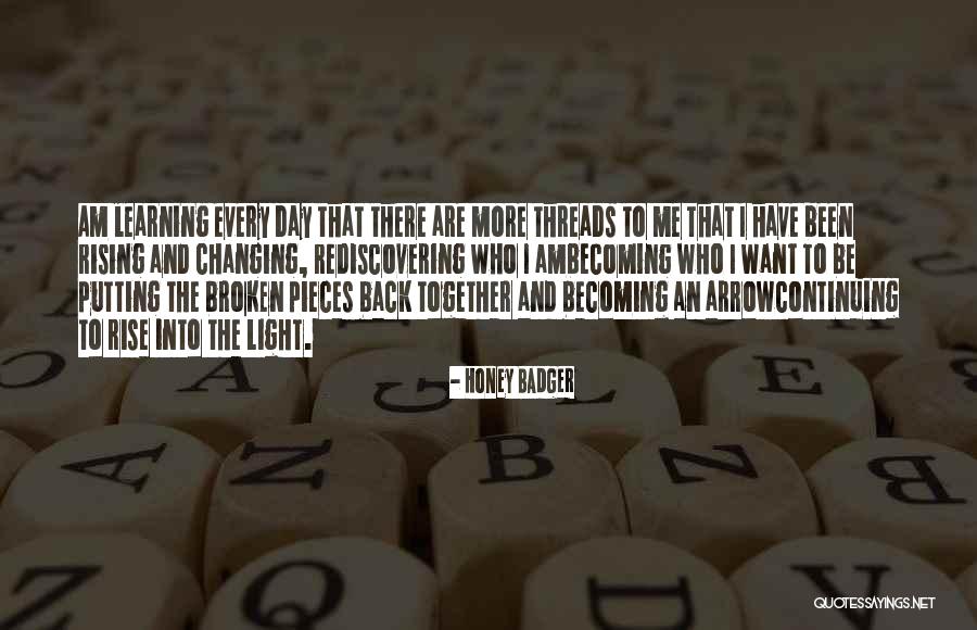 Rise Together Quotes By Honey Badger Rise Together Quotes By Honey Badger