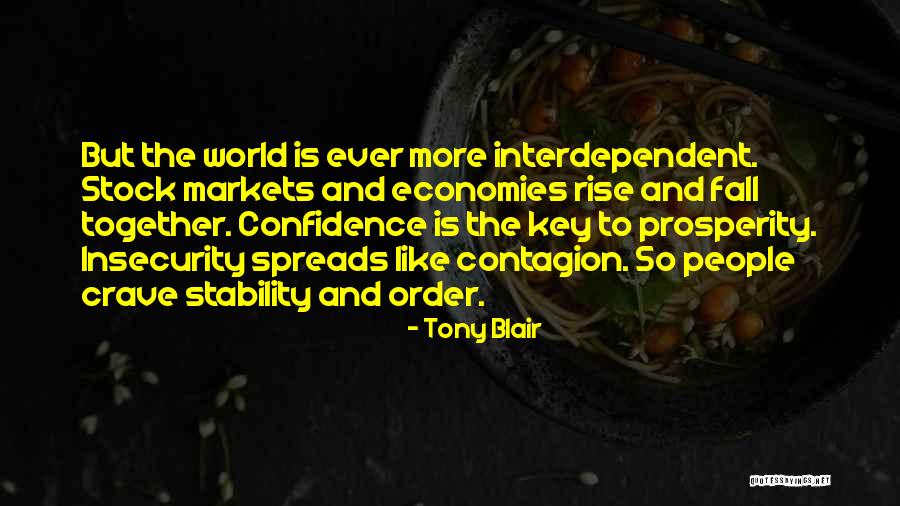 Rise Together Quotes By Tony Blair Rise Together Quotes By Tony Blair