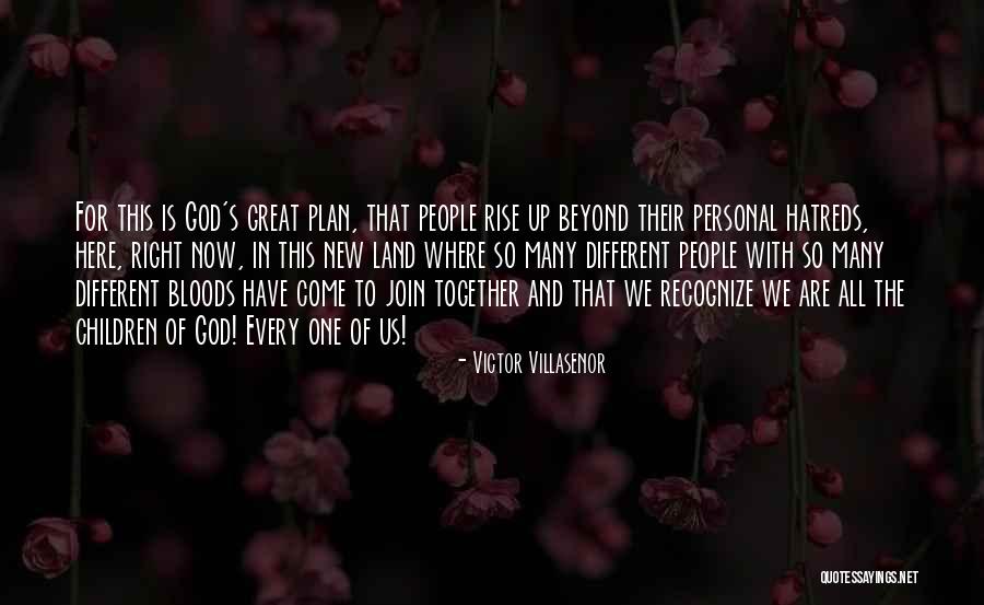 Rise Together Quotes By Victor Villasenor Rise Together Quotes By Victor Villasenor