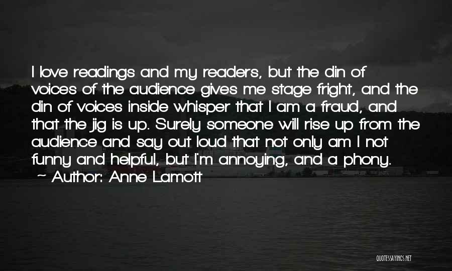 Rise Up Love Quotes By Anne Lamott