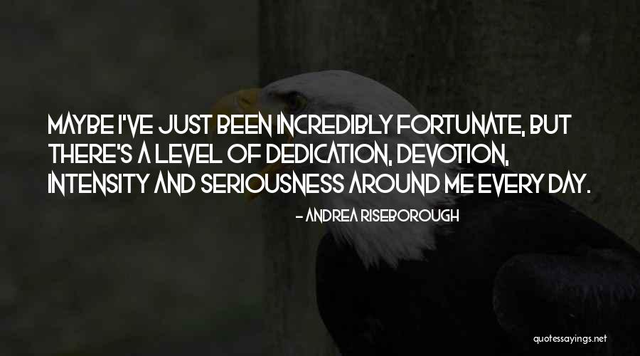 Riseborough Quotes By Andrea Riseborough Riseborough Quotes By Andrea Riseborough