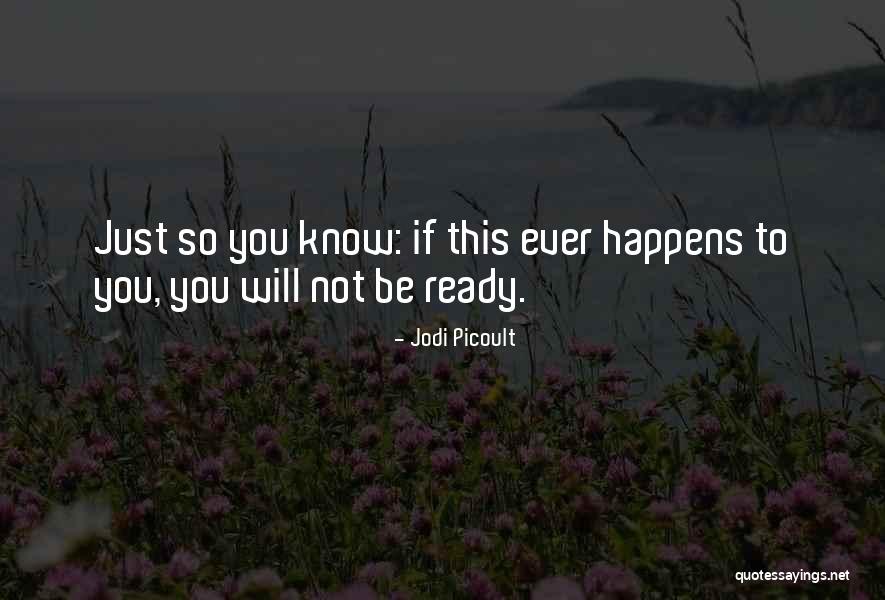 Risengunworks Quotes By Jodi Picoult Risengunworks Quotes By Jodi Picoult