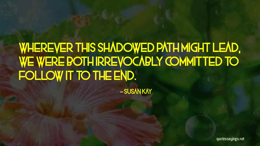 Riser Akuma Quotes By Susan Kay Riser Akuma Quotes By Susan Kay