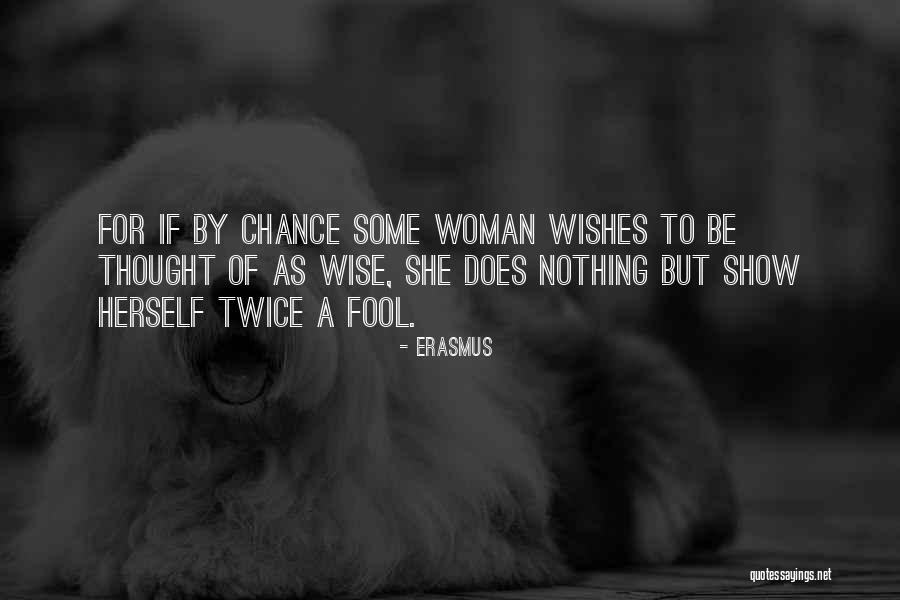 Risha Clay Samuelson Quotes By Erasmus Risha Clay Samuelson Quotes By Erasmus