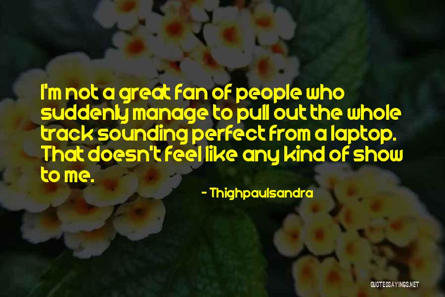 Rishell Irene Quotes By Thighpaulsandra Rishell Irene Quotes By Thighpaulsandra