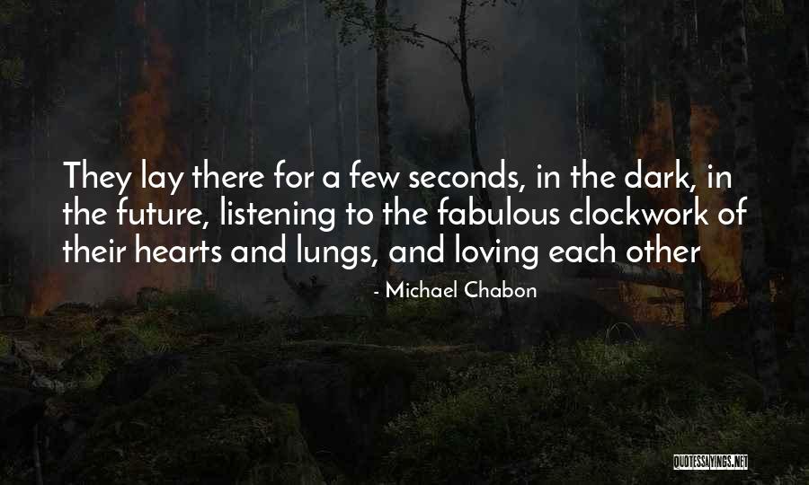 Rishelle Quotes By Michael Chabon Rishelle Quotes By Michael Chabon