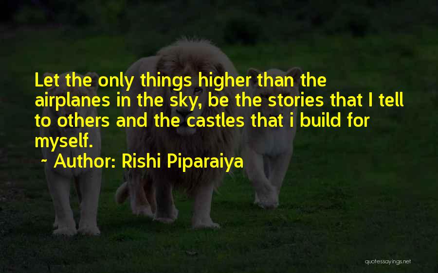 Rishi Piparaiya Quotes 1210849