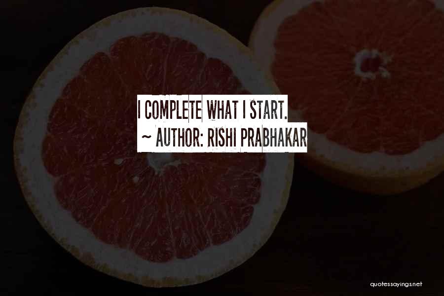 Rishi Prabhakar Quotes 664893