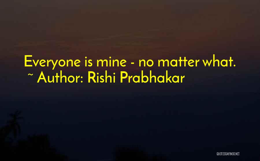 Rishi Prabhakar Quotes 819234