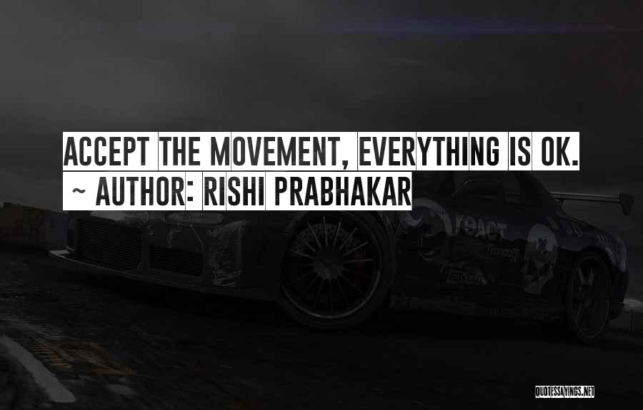 Rishi Prabhakar Quotes 850209