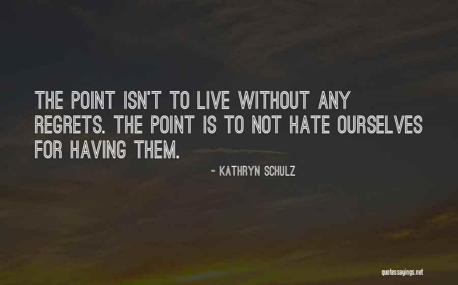Rishika Jain Funny Quotes By Kathryn Schulz Rishika Jain Funny Quotes By Kathryn Schulz