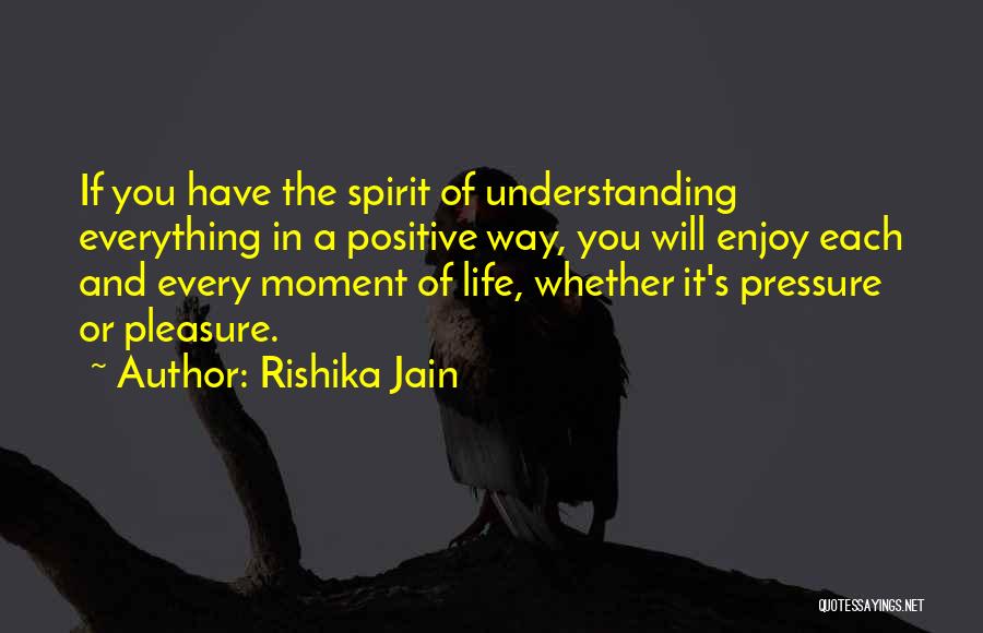 Rishika Jain Quotes 1080937