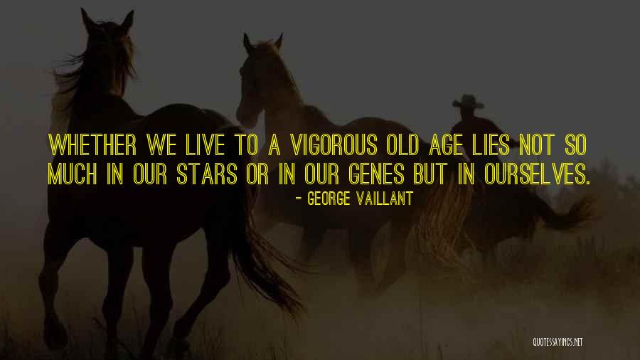 Rishika Mihani Quotes By George Vaillant Rishika Mihani Quotes By George Vaillant
