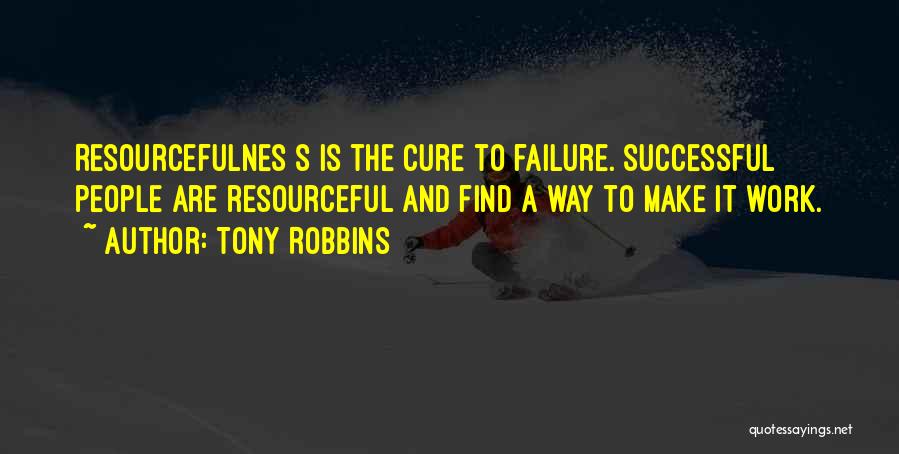 Rishtedar Bhenchod Quotes By Tony Robbins