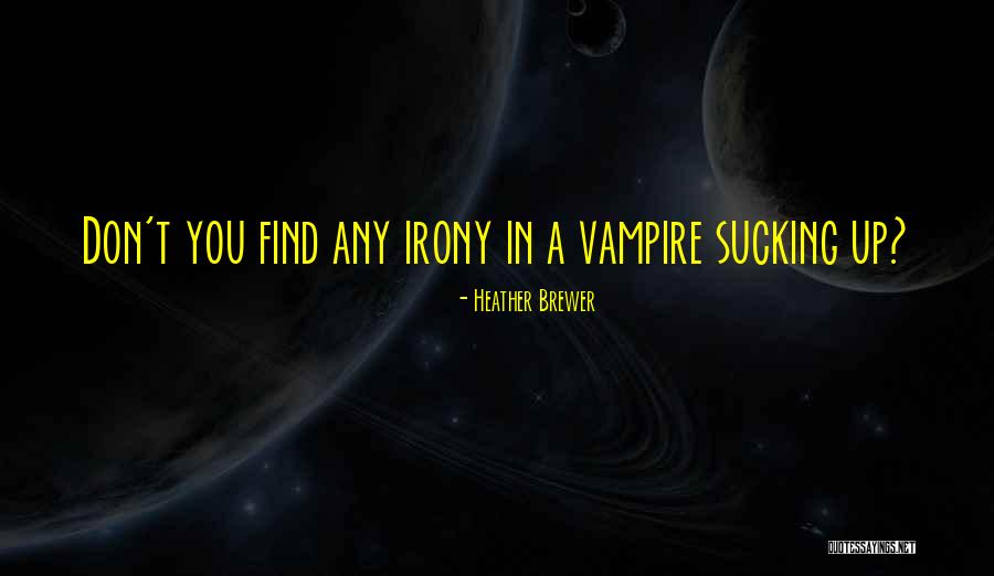 Risible Synonym Quotes By Heather Brewer Risible Synonym Quotes By Heather Brewer