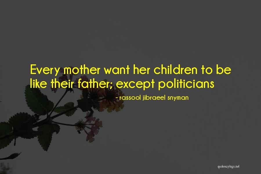 Risica And Sons Quotes By Rassool Jibraeel Snyman Risica And Sons Quotes By Rassool Jibraeel Snyman