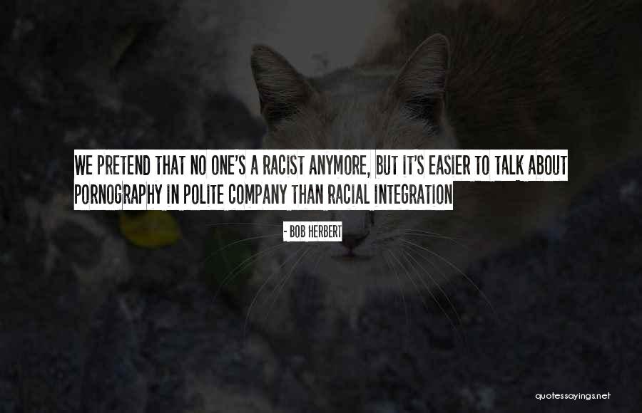 Risiedere Quotes By Bob Herbert Risiedere Quotes By Bob Herbert