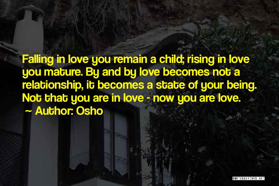 Rising And Falling Quotes By Osho