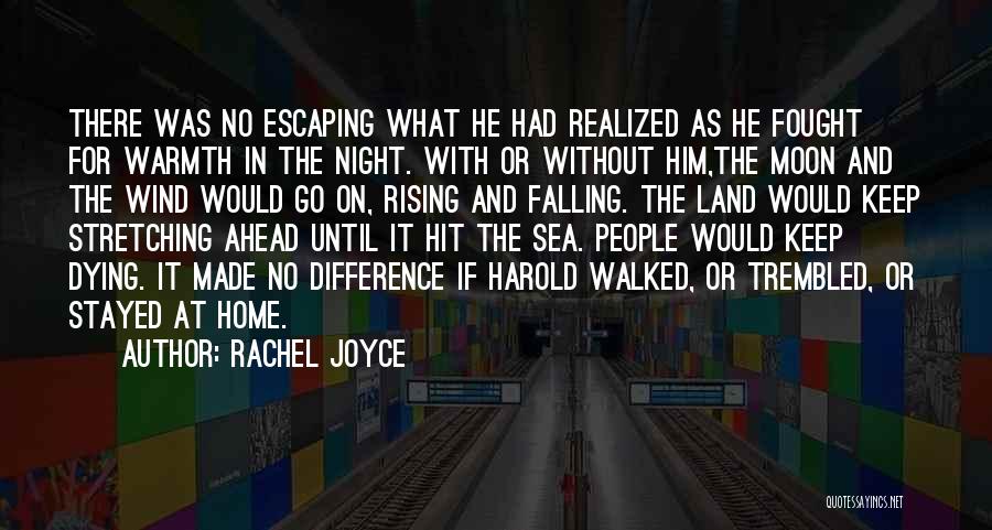 Rising And Falling Quotes By Rachel Joyce