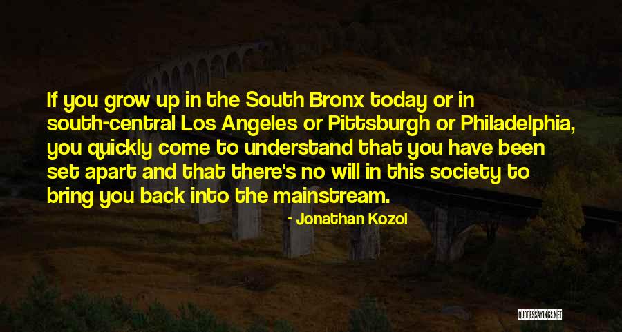Rising Appalachia Quotes By Jonathan Kozol Rising Appalachia Quotes By Jonathan Kozol