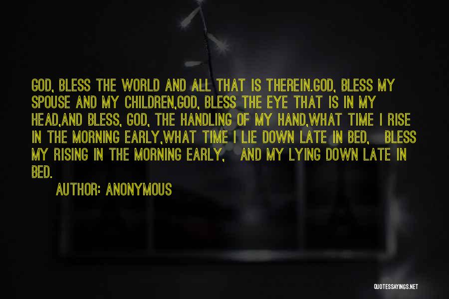 Rising Early Quotes By Anonymous