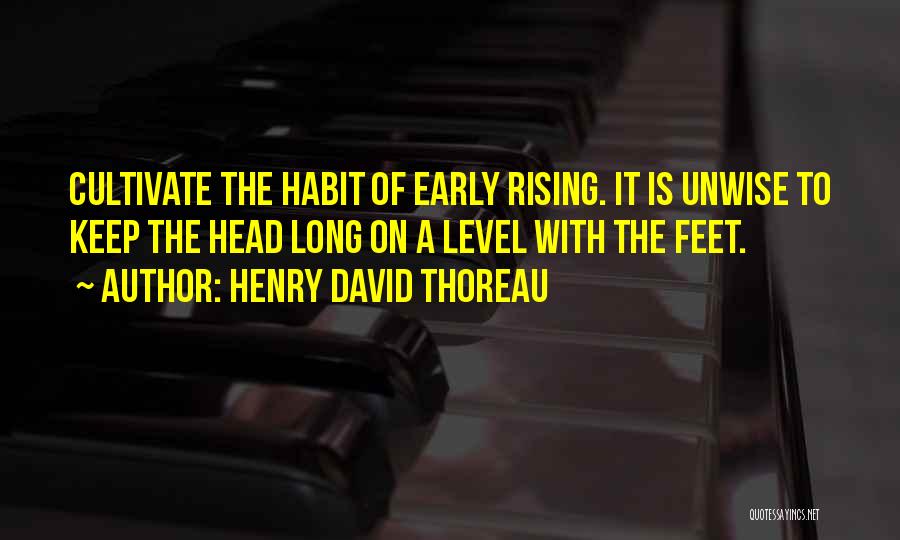 Rising Early Quotes By Henry David Thoreau