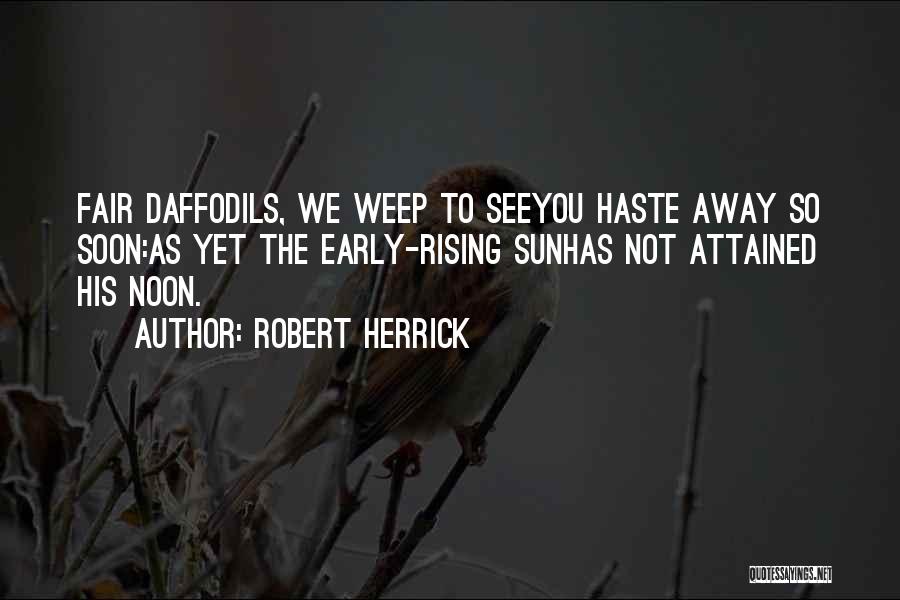 Rising Early Quotes By Robert Herrick