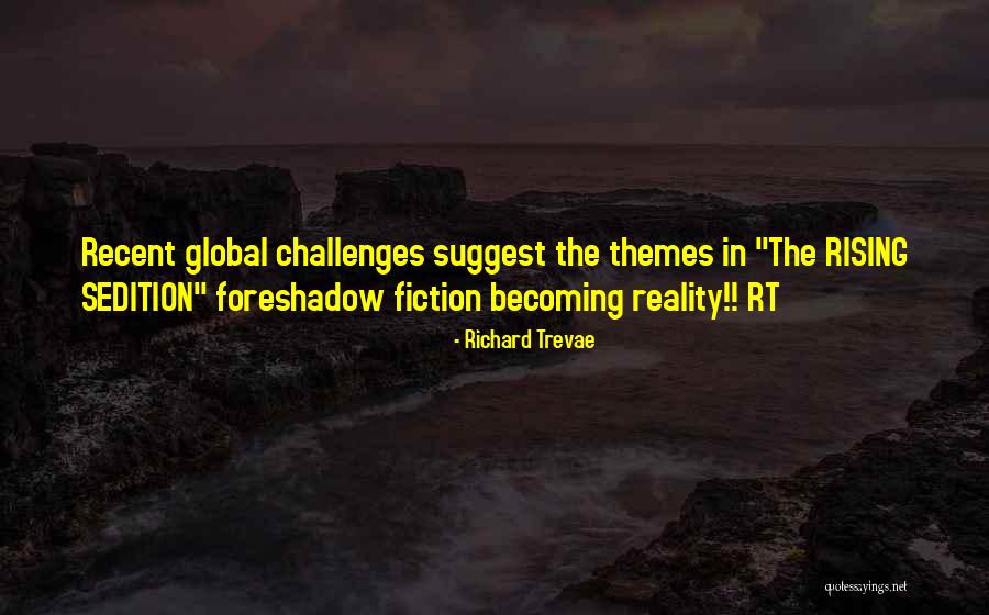 Rising From Challenges Quotes By Richard Trevae