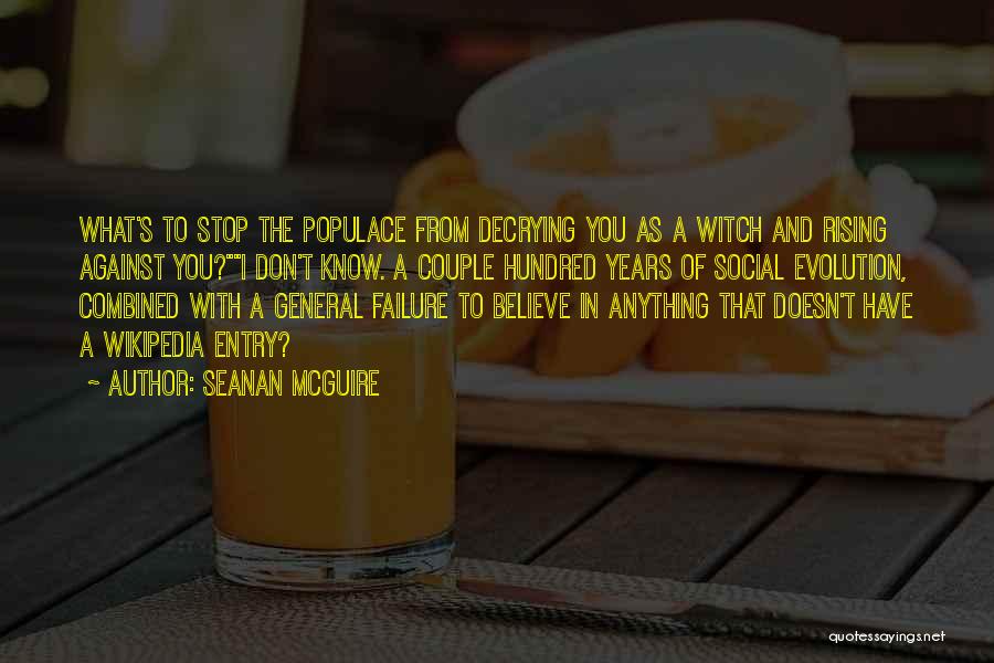 Rising From Failure Quotes By Seanan McGuire