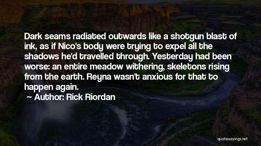Rising From The Dark Quotes By Rick Riordan