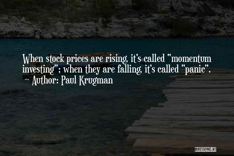 Rising Prices Quotes By Paul Krugman