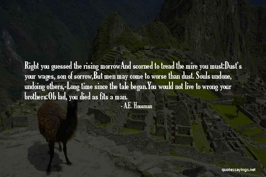 Rising Quotes By A.E. Housman