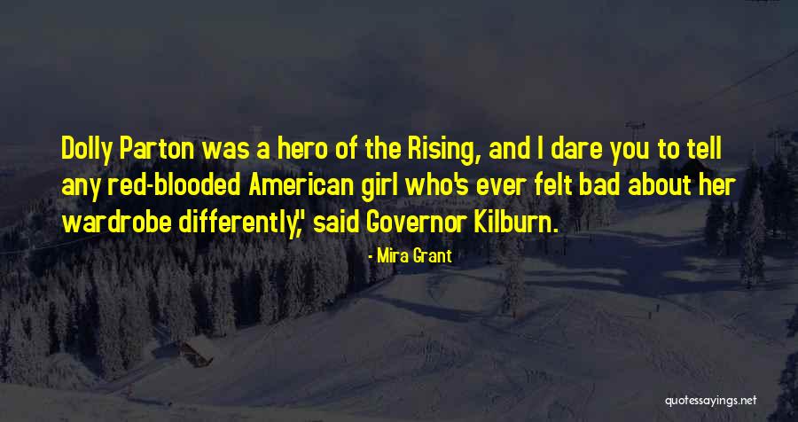 Rising The American Quotes By Mira Grant Rising The American Quotes By Mira Grant