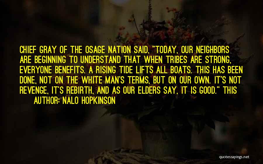 Rising Tide Quotes By Nalo Hopkinson