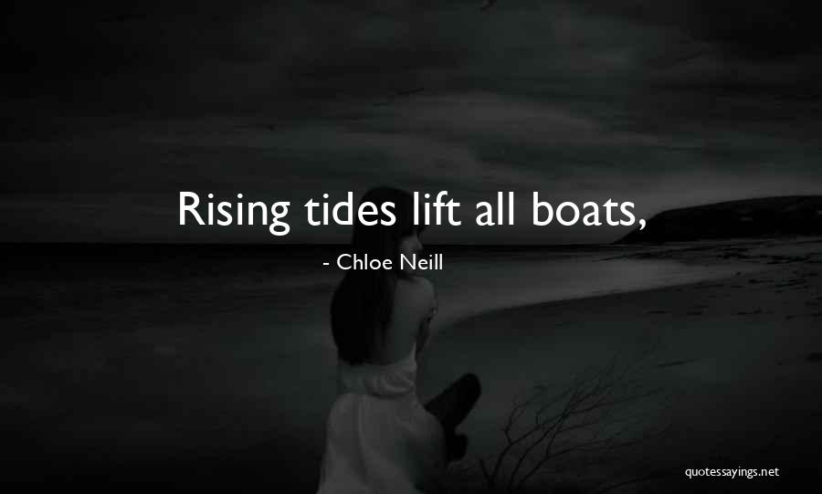 Rising Tides Quotes By Chloe Neill Rising Tides Quotes By Chloe Neill