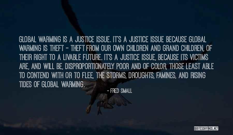 Rising Tides Quotes By Fred Small Rising Tides Quotes By Fred Small