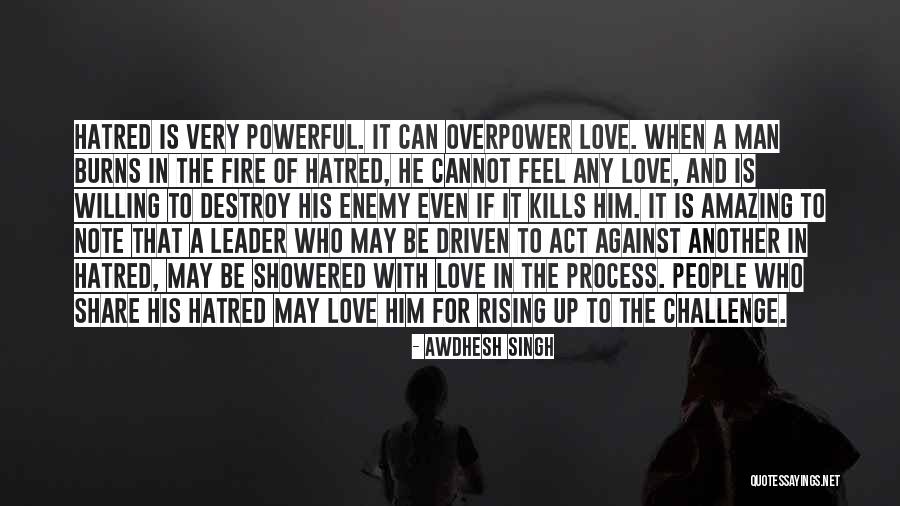 Rising To A Challenge Quotes By Awdhesh Singh