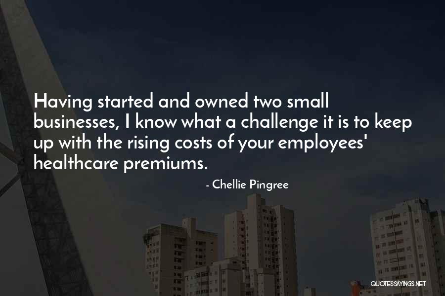 Rising To A Challenge Quotes By Chellie Pingree