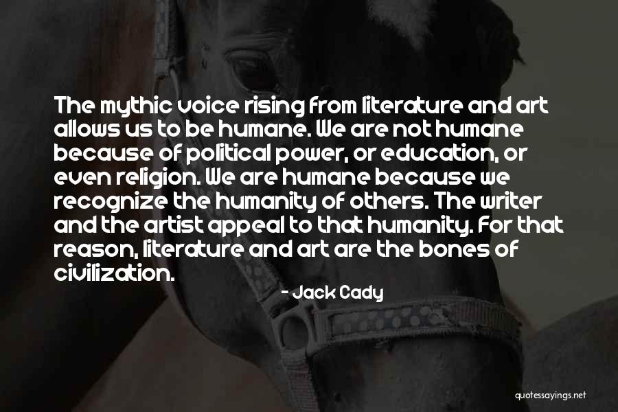 Rising To Power Quotes By Jack Cady Rising To Power Quotes By Jack Cady