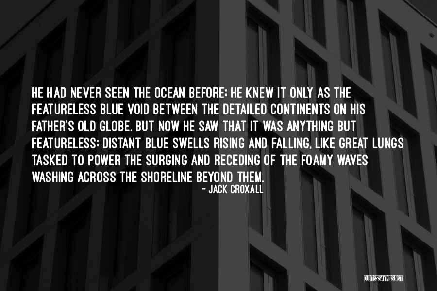 Rising To Power Quotes By Jack Croxall Rising To Power Quotes By Jack Croxall