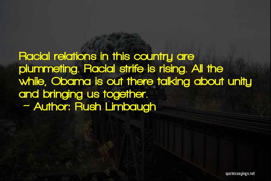 Rising Together Quotes By Rush Limbaugh