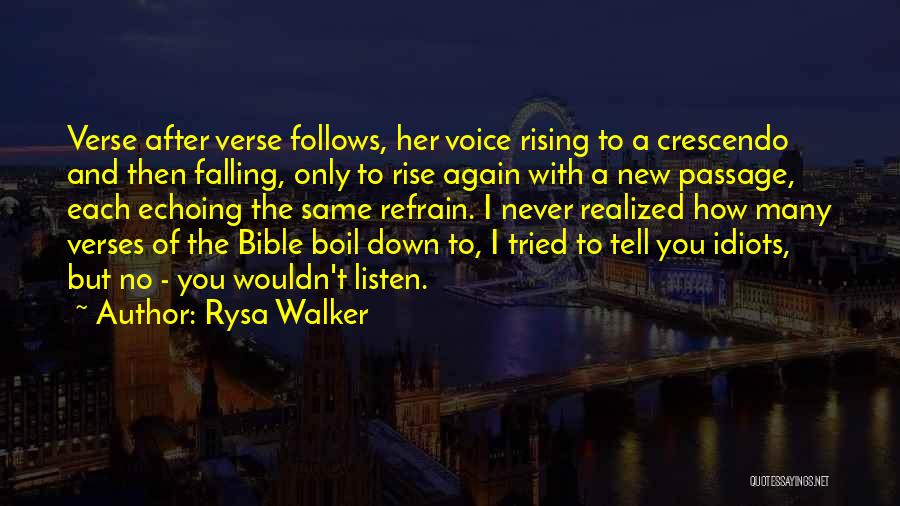 Rising Up After Falling Quotes By Rysa Walker