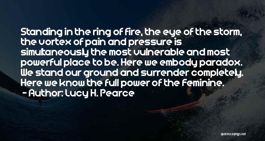 Rising Up From Pain Quotes By Lucy H. Pearce