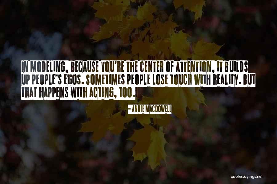 Rising Up To The Occasion Quotes By Andie MacDowell Rising Up To The Occasion Quotes By Andie MacDowell
