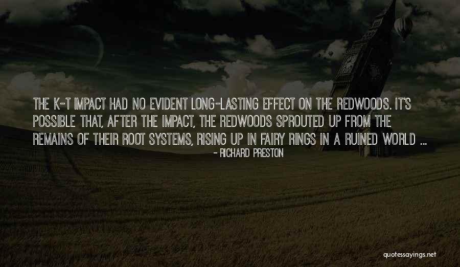 Rising World Quotes By Richard Preston Rising World Quotes By Richard Preston