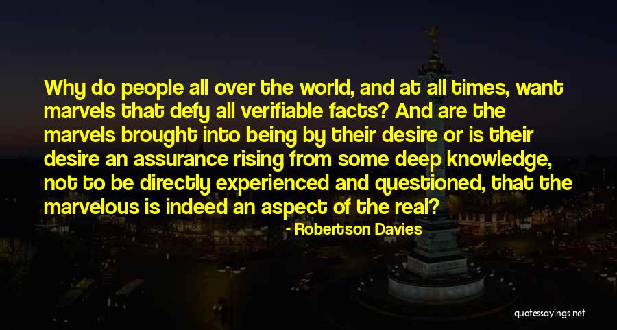 Rising World Quotes By Robertson Davies Rising World Quotes By Robertson Davies