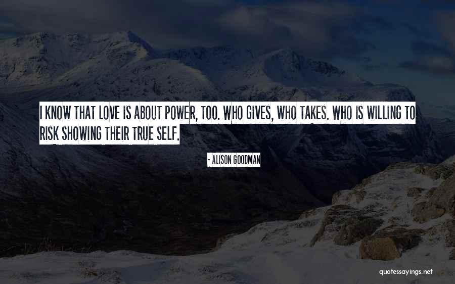 Risk About Love Quotes By Alison Goodman Risk About Love Quotes By Alison Goodman
