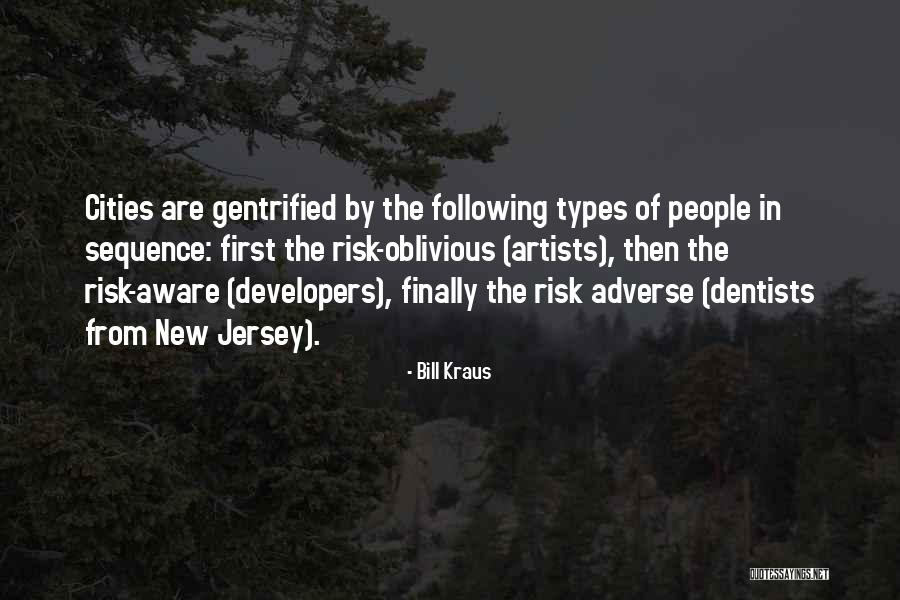 Risk Adverse Quotes By Bill Kraus