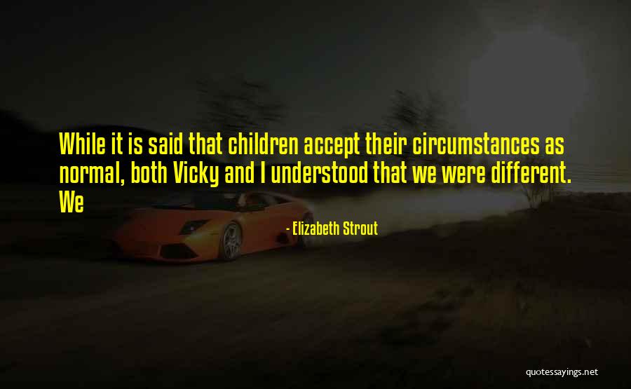 Risk Adverse Quotes By Elizabeth Strout Risk Adverse Quotes By Elizabeth Strout
