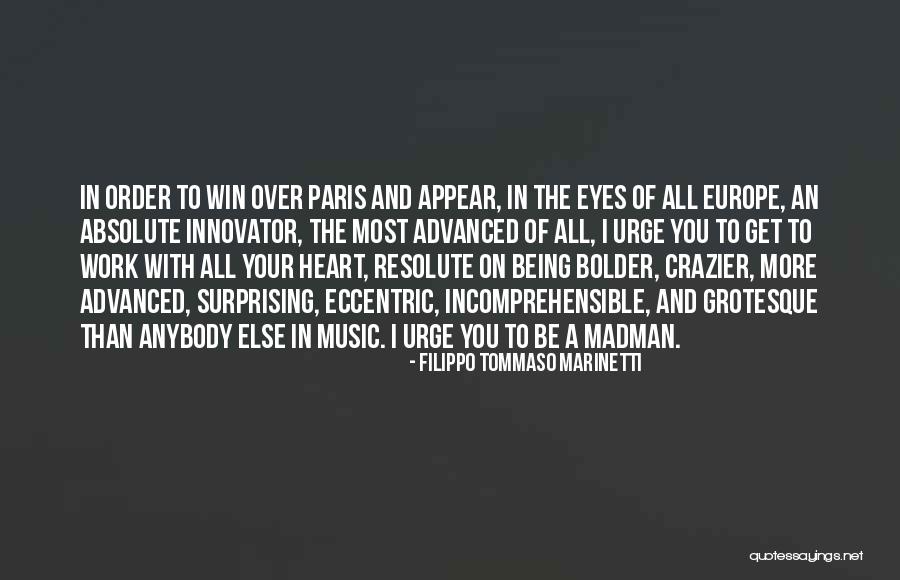 Risk And Dating Quotes By Filippo Tommaso Marinetti Risk And Dating Quotes By Filippo Tommaso Marinetti